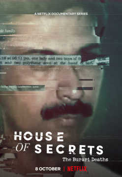 House of Secrets The Burari Deaths TV Mini Series 2021 S01 ALL EP in Hindi Full Movie